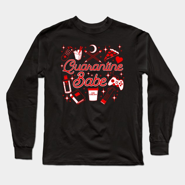 Quarantine Babe Long Sleeve T-Shirt by HEcreative